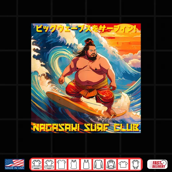 Design Surfing The Big Waves Nagasaki Surf Club Shirt