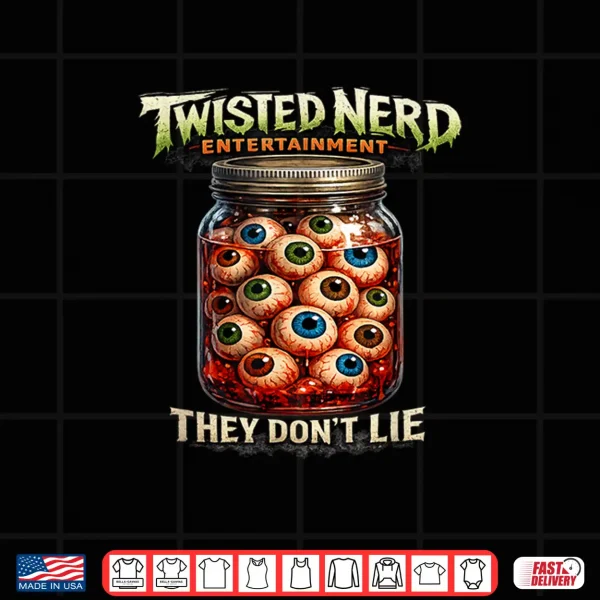 Tne They Don'T Lie Shirt 4 Design TNE They Dont Lie Shirt