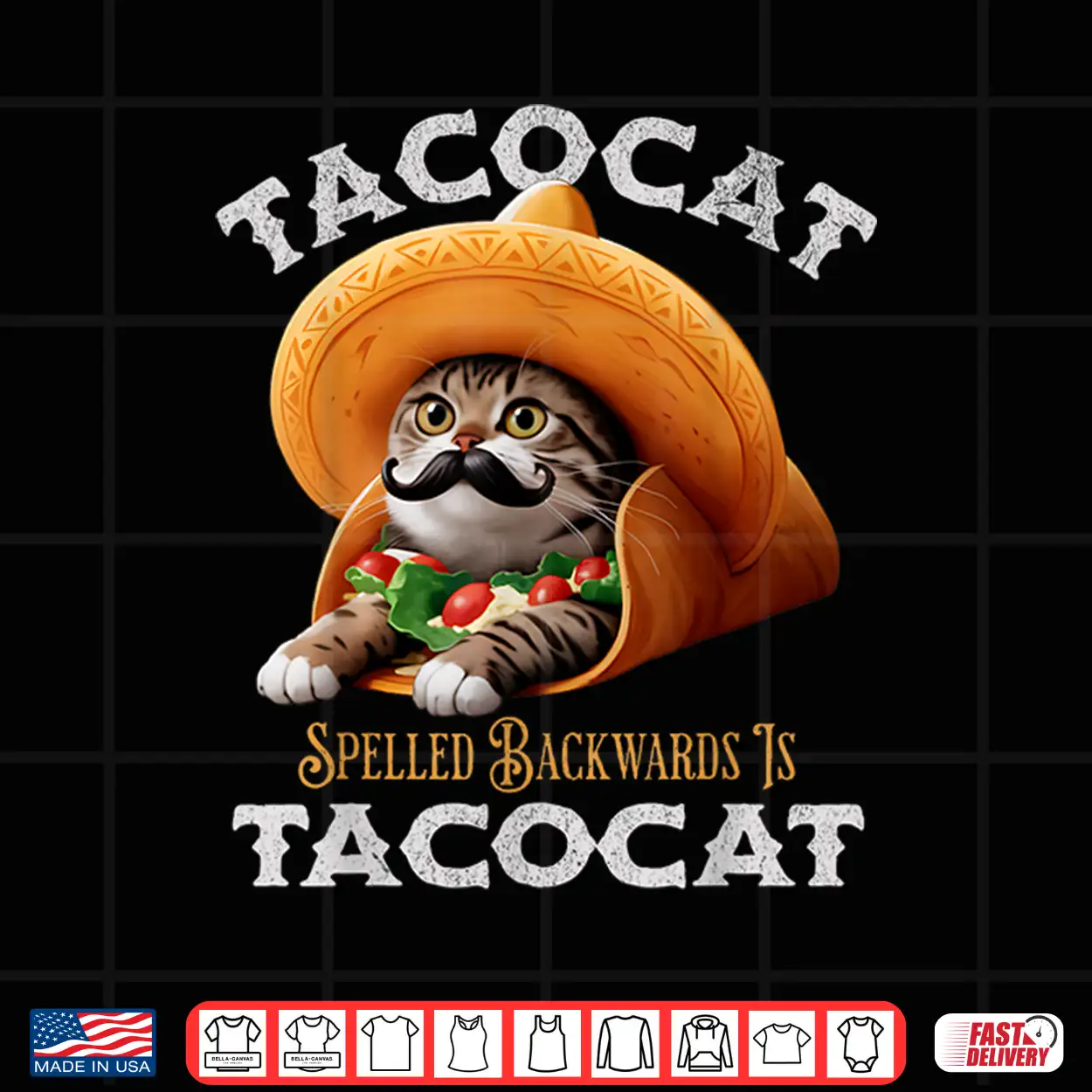 Tacocat Spelled Backward Is Tacocat Mexican Food Cat Lover Shirt Tacocat Spelled Backward Is Tacocat Mexican Food Cat Lover Shirt