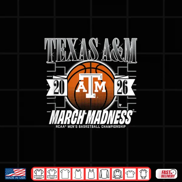 Texas A&M Aggies Mbb 2026 March Madness Shirt 4 Design Texas AM Aggies MBB 2026 March Madness Shirt