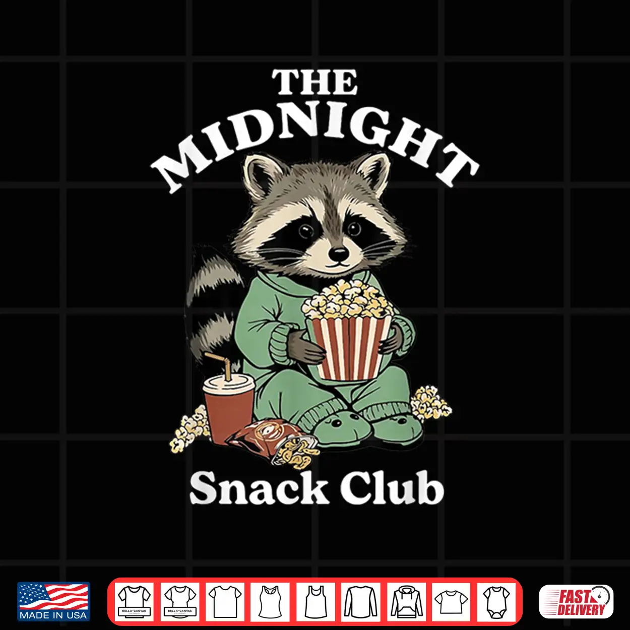 The Midnight Snack Club Funny Raccoon Trash Panda Meme Shirt The Midnight Snack Club Funny Raccoon Trash Panda Meme Shirt