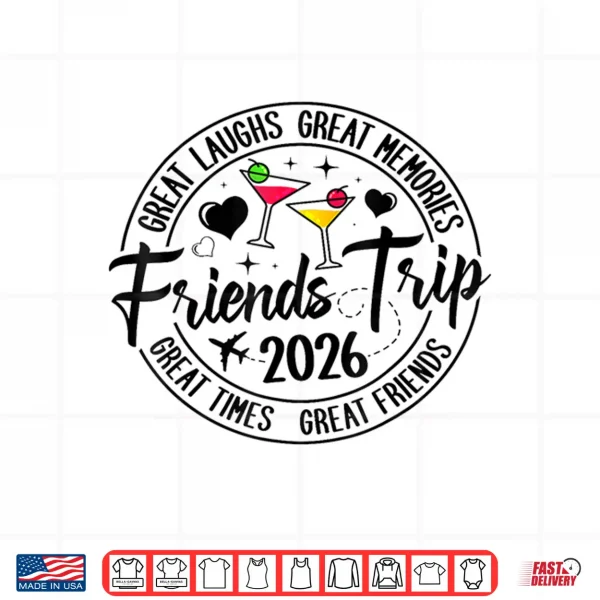 Trip Vacation 2026 Friends Matching Group Shirt 4 Design Trip Vacation 2026 Friends Matching Group Shirt