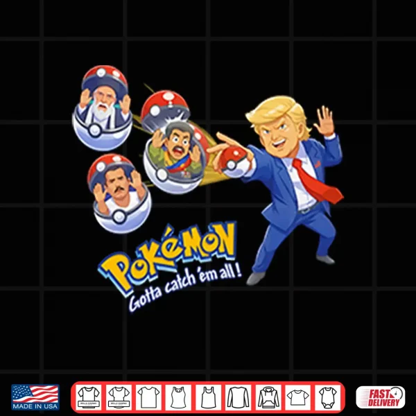 Trump Iran Leader Maduro El Mencho Pokemon Shirt 4 Design Trump Iran Leader Maduro El Mencho Pokemon Shirt