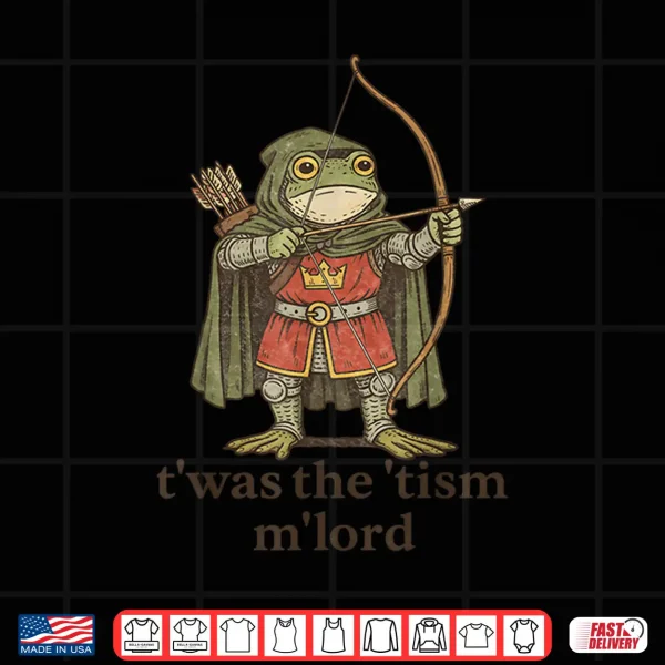 Design Twas The Tism My Lord Frog Autism Awareness Modern Humor Shirt