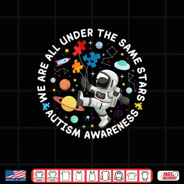 Design Under The Same Stars Space Autism Awareness Professional Shirt