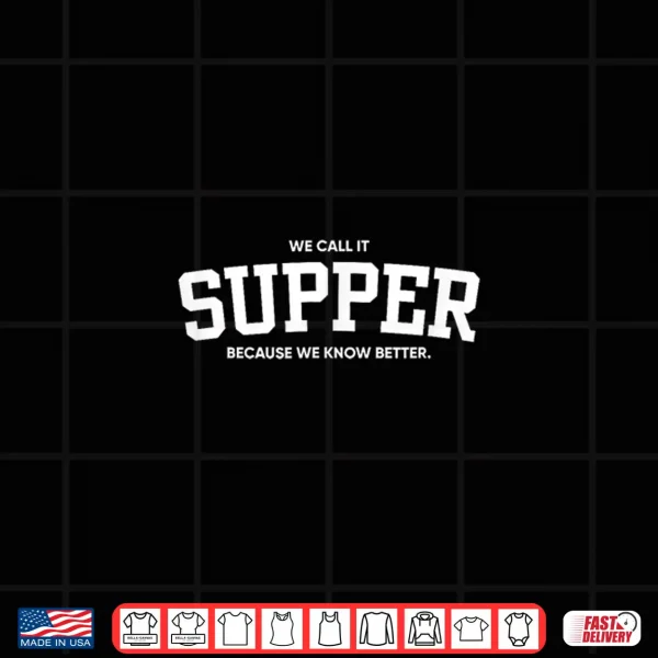 We Can It Supper Shirt 4 Design We Can It Supper Shirt