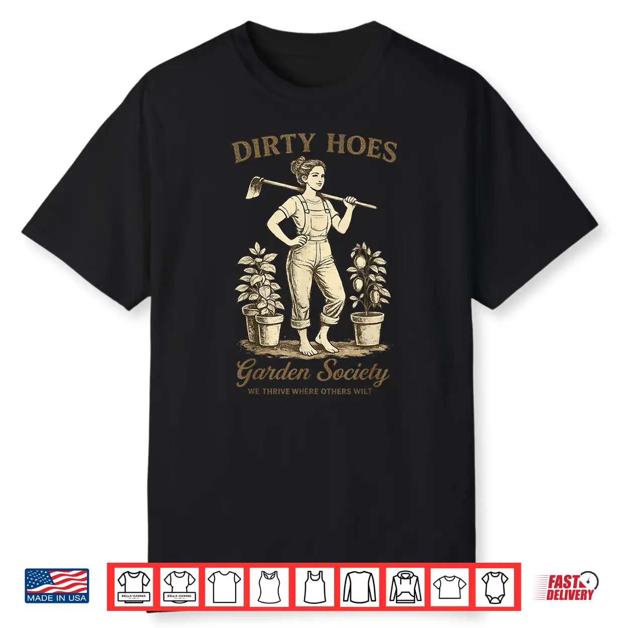 Dirty Hoes Garden Society Funny Gardener Vintage Gardening Shirt Dirty Hoes Garden Society Funny Gardener Vintage Gardening Shirt