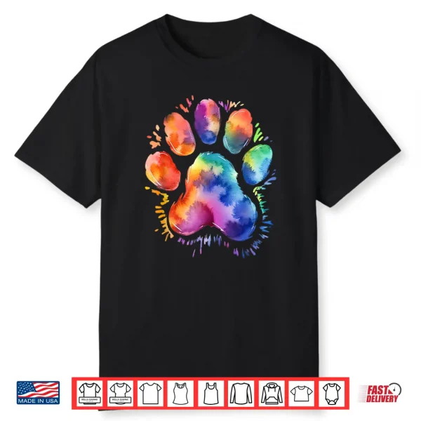 Dog Paw Tie Dye Cute Colorful Pet Owner Mom Dad Lover Shirt