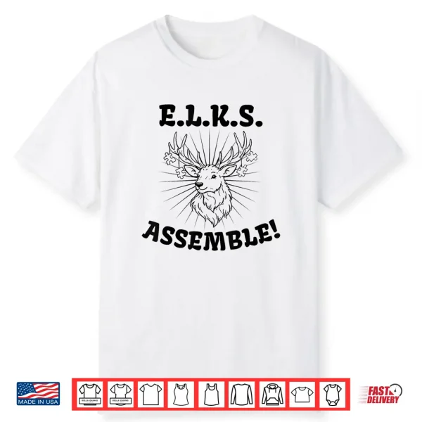 Elks Assemble 2 Shirt