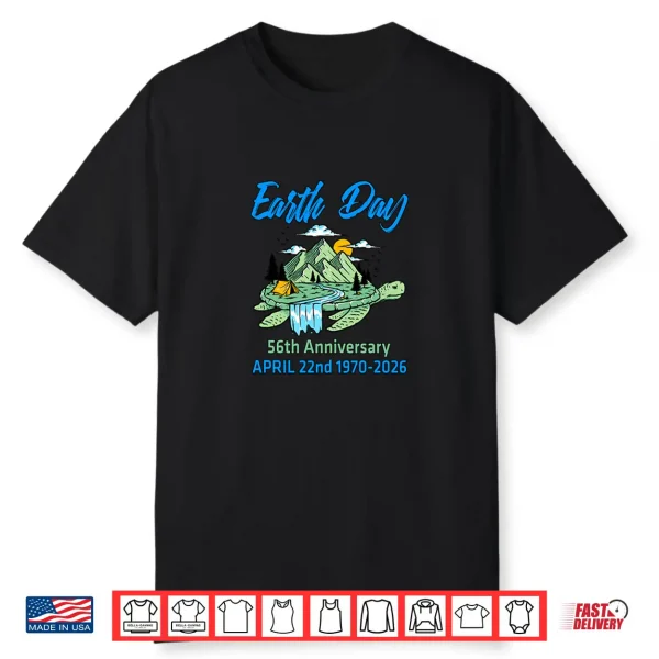 Earth Day 2026 56Th Anniversary Earth Day Turtle Shirt