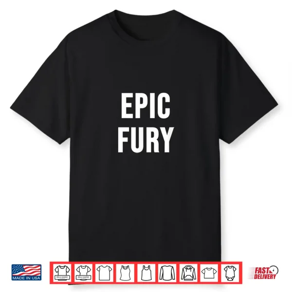 Epic Fury Shirt