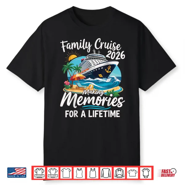 Family Cruise 2026 Family Cruise Summer Vacation Party Shirt