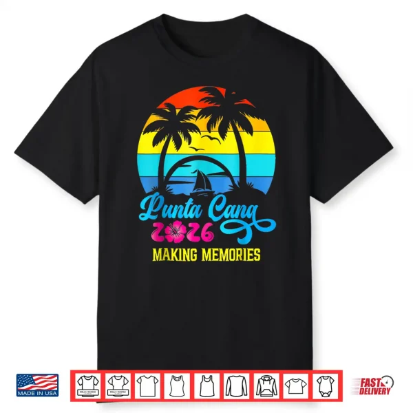 Family Vacation 2026 Dominican Republic Punta Cana Vacation Shirt