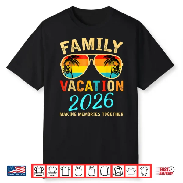 Family Vacation Twenty Twenty Six Beach Matching Summer Shirt