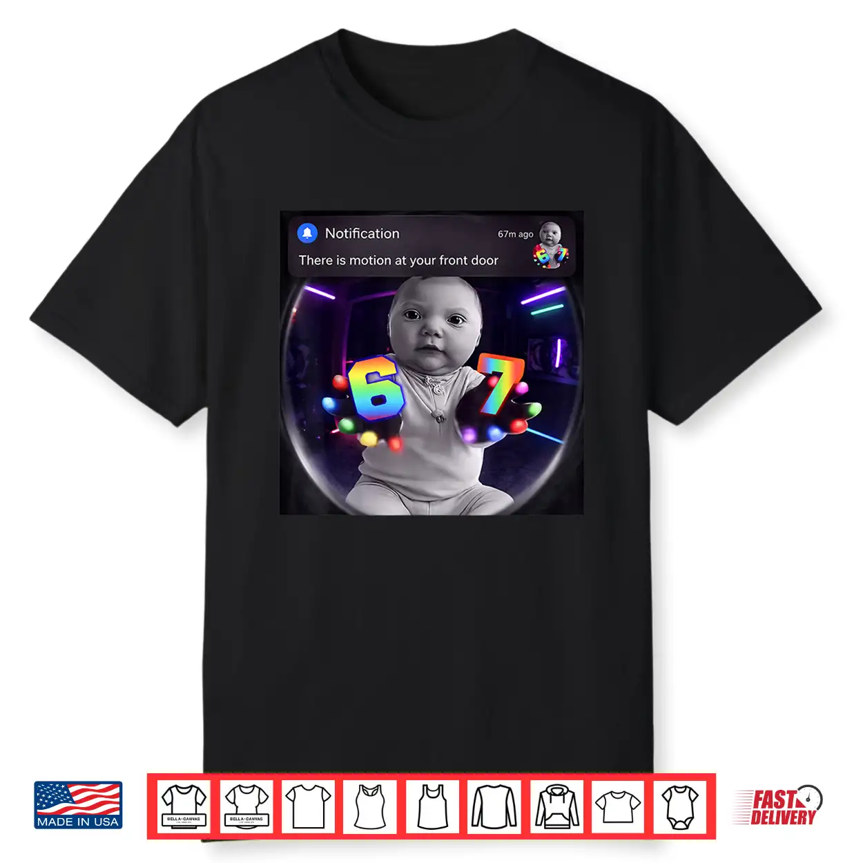 Funny Ai Baby Gloves Led 67 Motion At Your Front Door Meme Shirt Funny Ai Baby Gloves Led 67 Motion At Your Front Door Meme Shirt