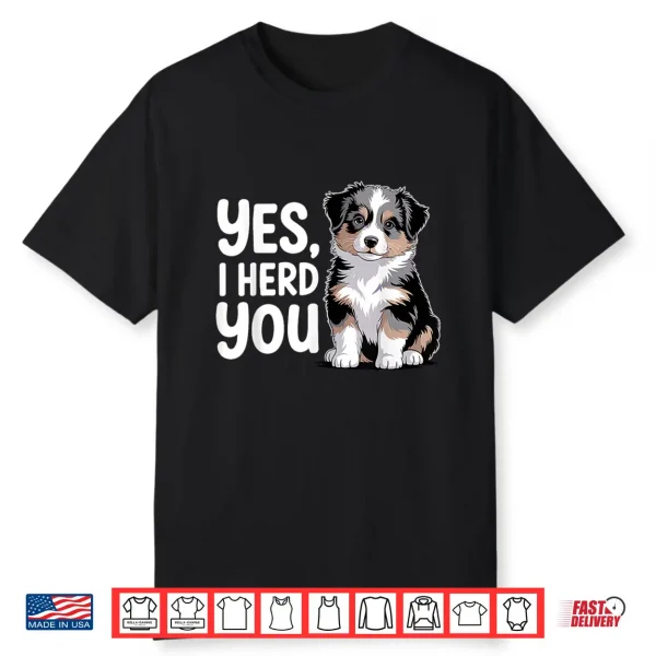 Funny Australian Shepherd Art For Men Women Aussie Owner Shirt