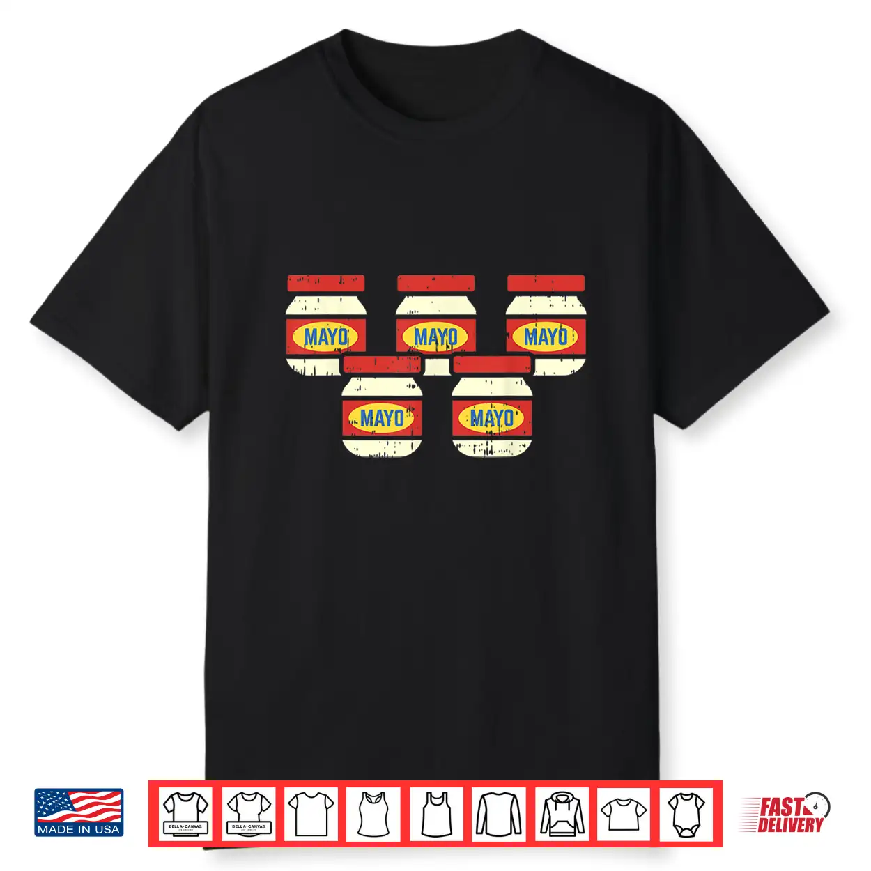 Funny Cinco De Mayo Mayonnaise Shirt Foodie Mexican Fiesta Shirt Funny Cinco De Mayo Mayonnaise Shirt Foodie Mexican Fiesta Shirt