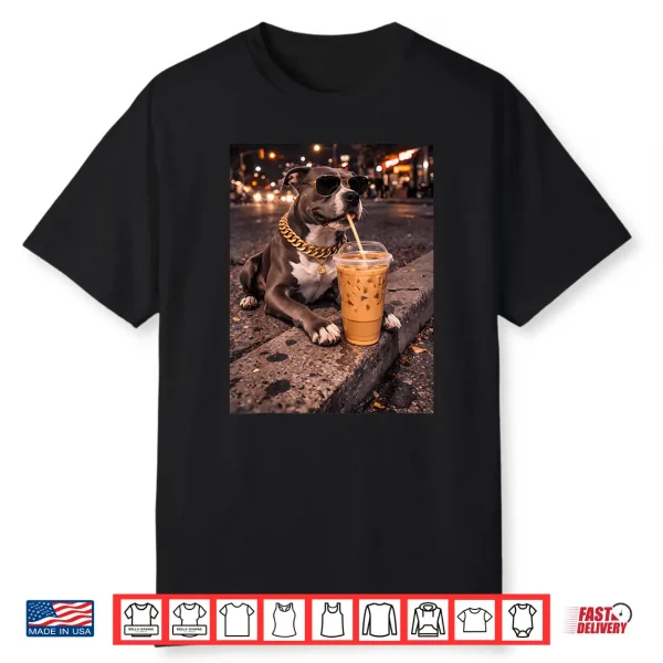 Funny Cool Pitbull Dog Drinking Iced Coffee Animal Lover Shirt