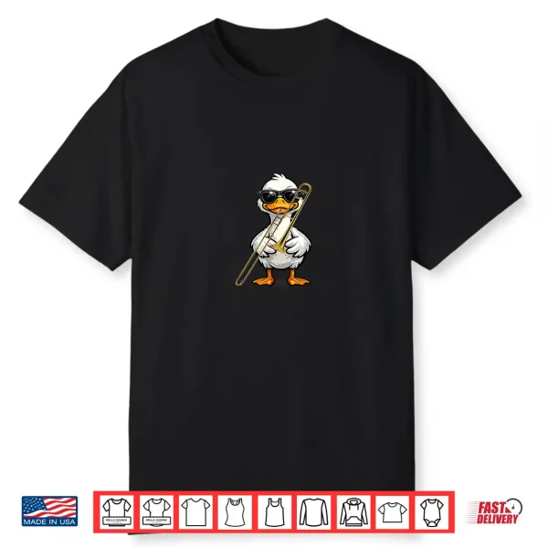 Funny Duck Wearing Sunglasses Playing Trombone Shirt