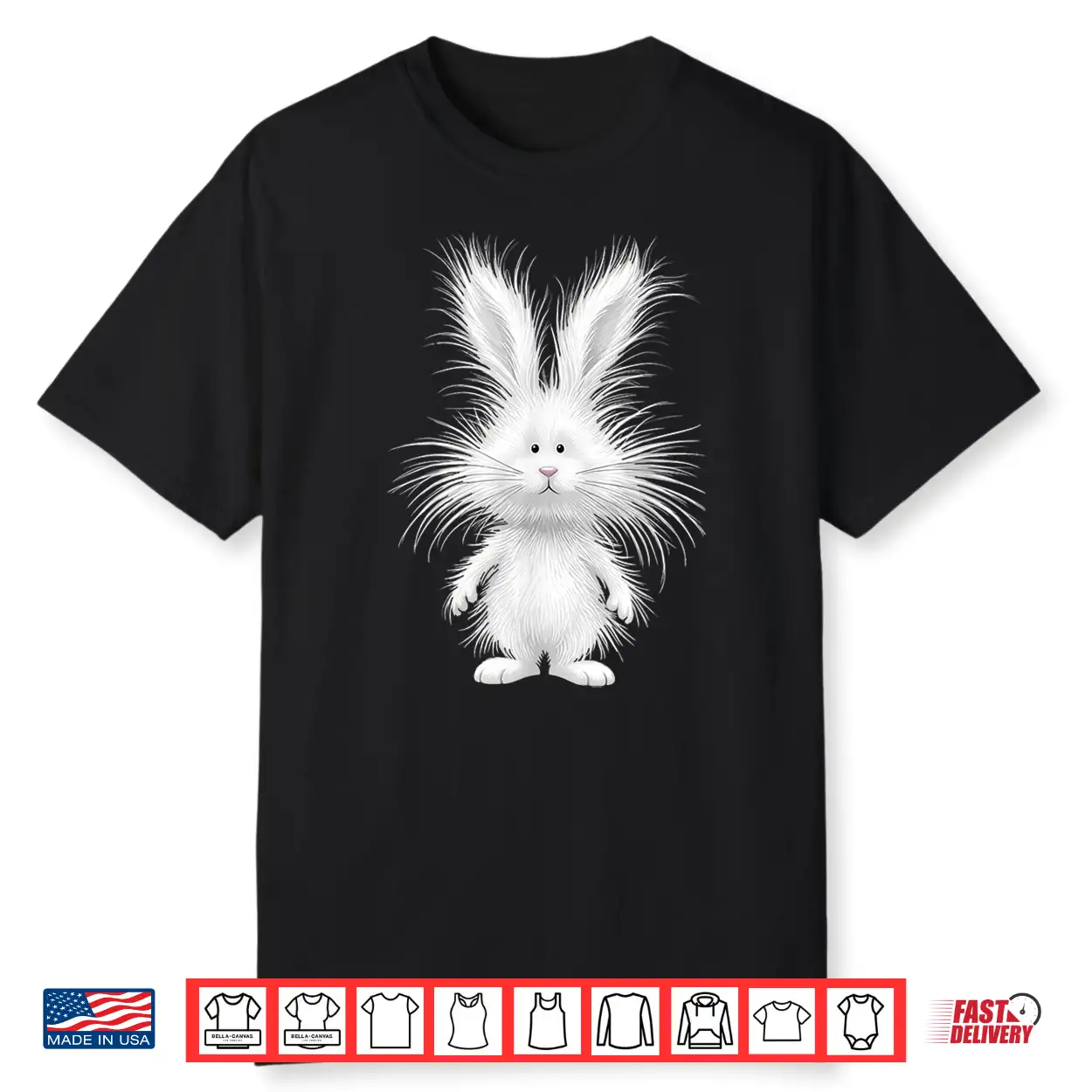 Funny Fluffy Bunny With Wild Fur Cute Rabbit Art Shirt Funny Fluffy Bunny With Wild Fur Cute Rabbit Art Shirt