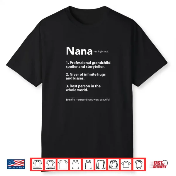 Funny Grandma Definition Grandmother Nana Special Women Shirt