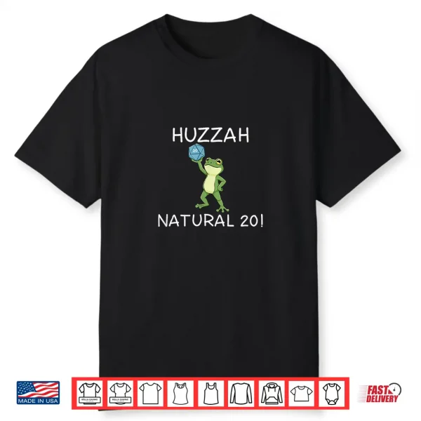 Funny Rpg Gamer Frog Knight Saying Huzzah Natural 20 Shirt