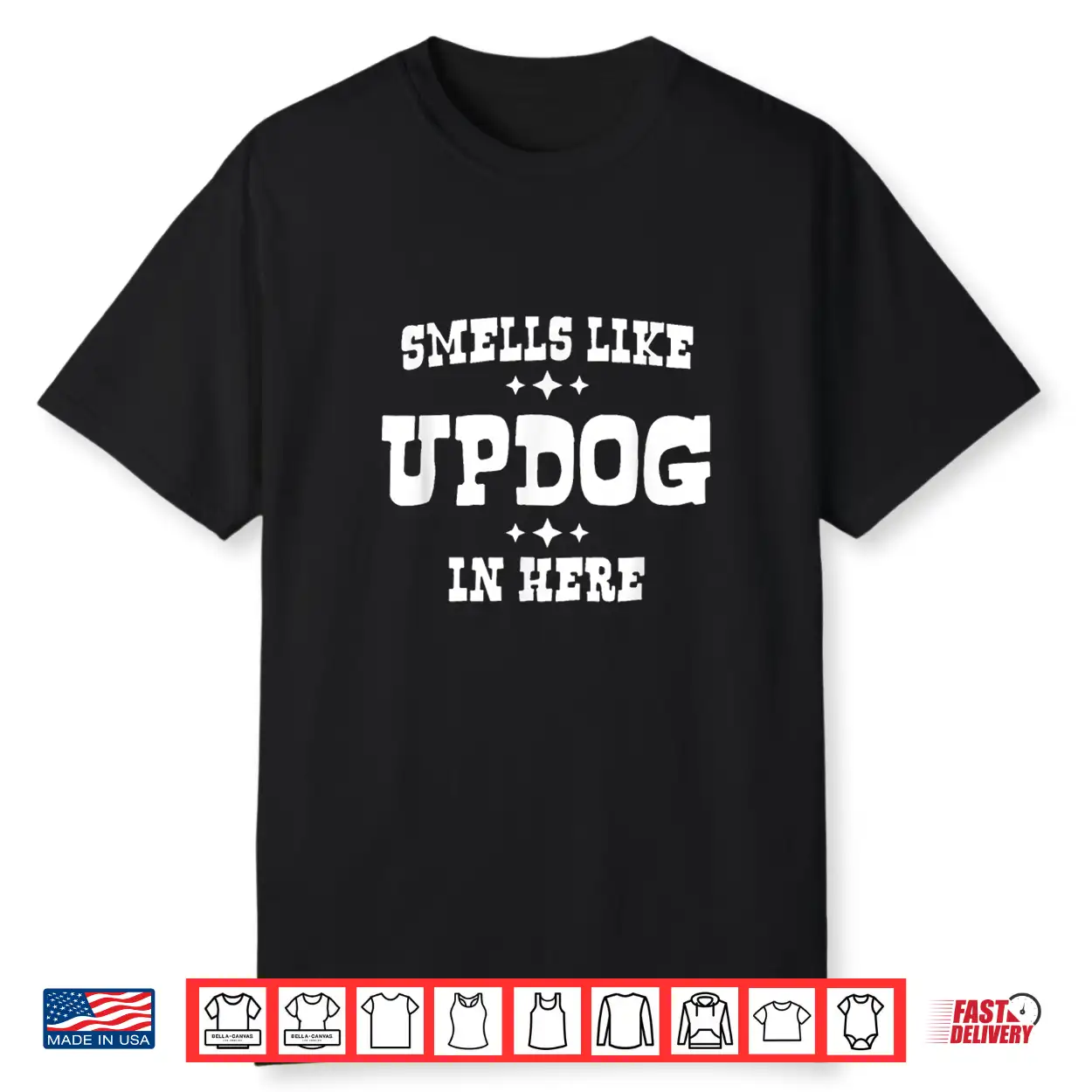 Funny Smells Like Updog In Here Silly Humor Joke Shirt Funny Smells Like Updog In Here Silly Humor Joke Shirt