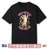 Funny Tabby Cat Welp Gotta Go Sarcastic Saying Shirt