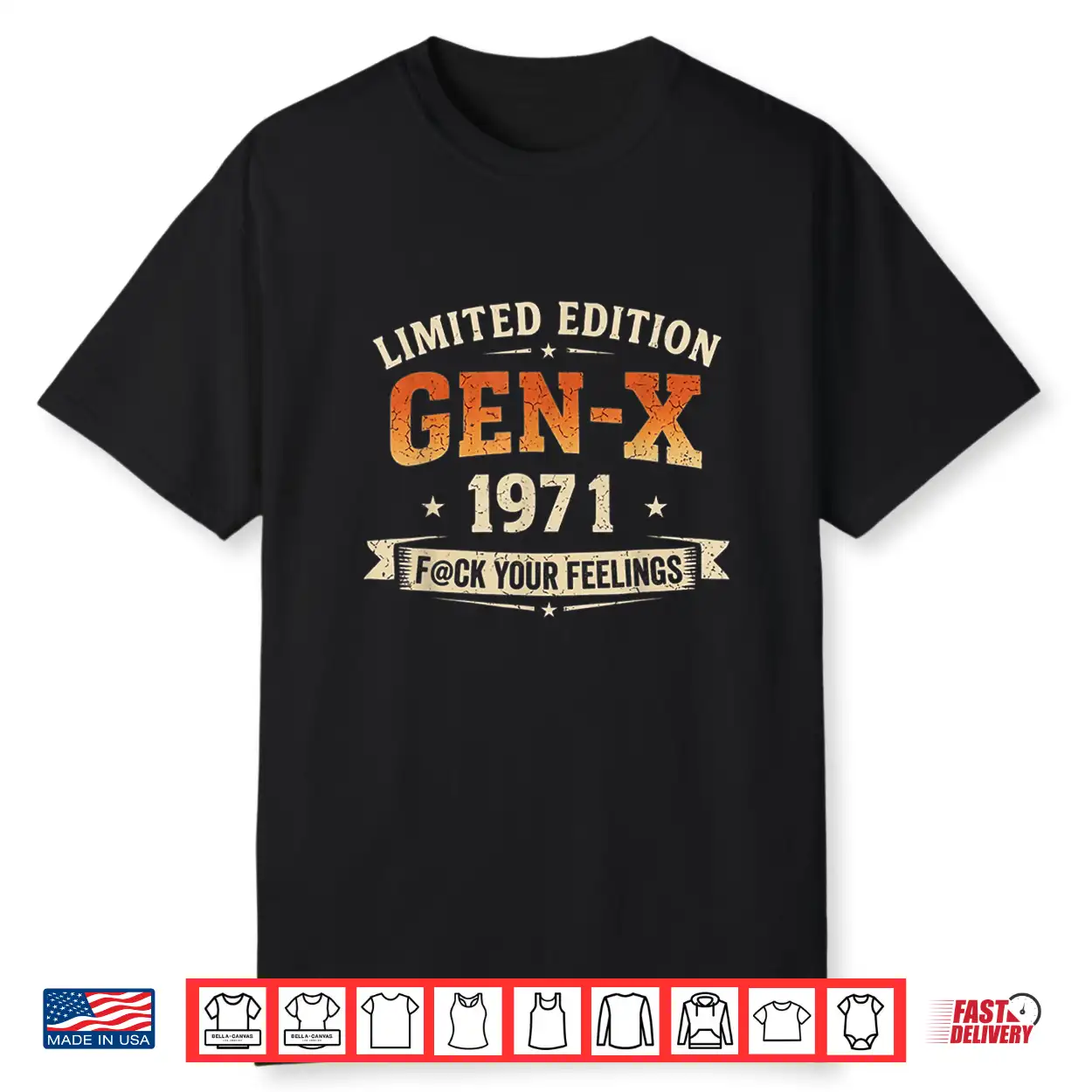 Gen X 1971 Limited Edition Vintage Retro Birthday Humor Shirt Gen X 1971 Limited Edition Vintage Retro Birthday Humor Shirt