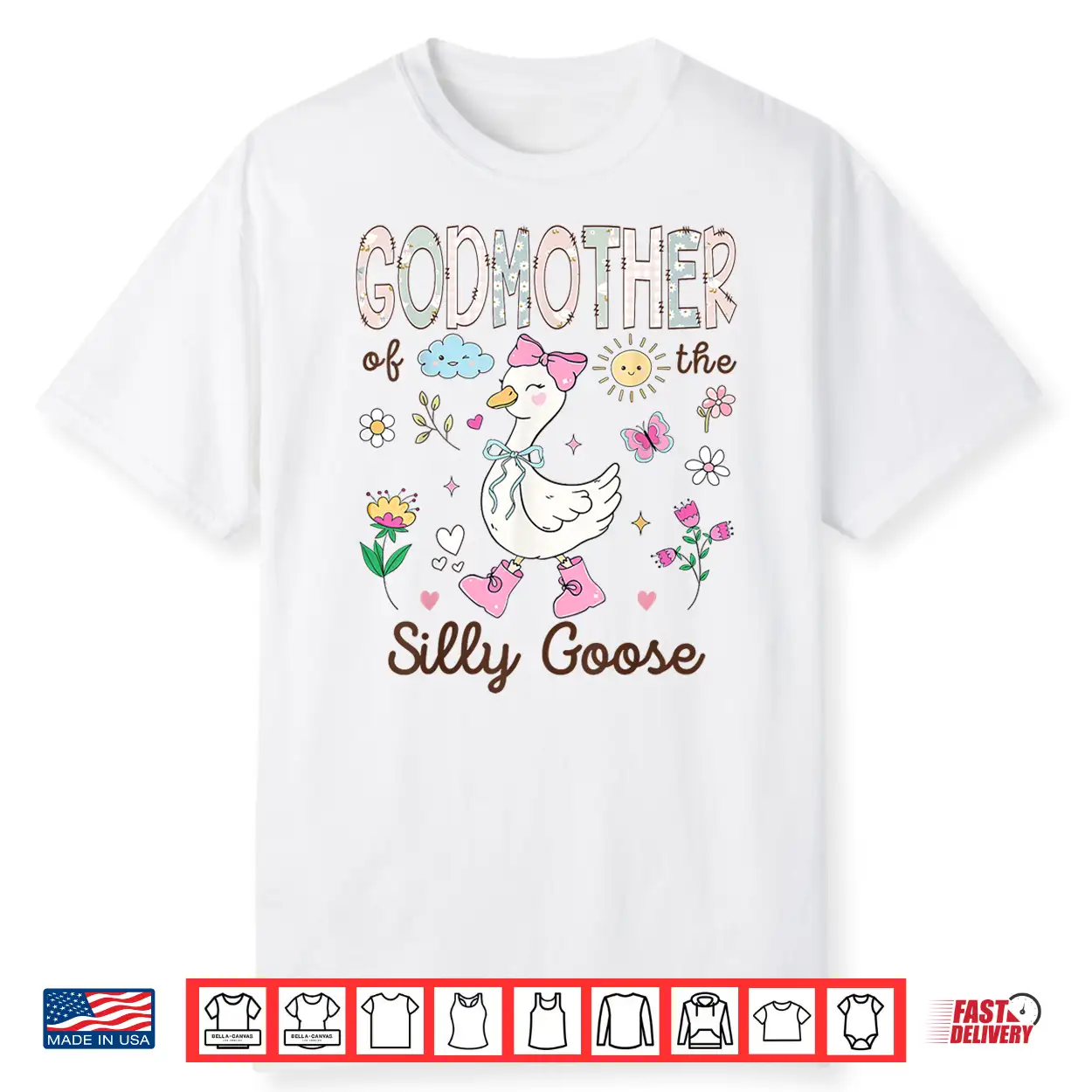 Godmother Of The Silly Goose 1St Birthday Girl Matching Shirt Godmother Of The Silly Goose 1St Birthday Girl Matching Shirt