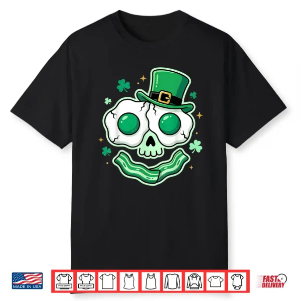 Green Face Eggs And Bacon Ham Breakfast St Patricks Skeleton Shirt