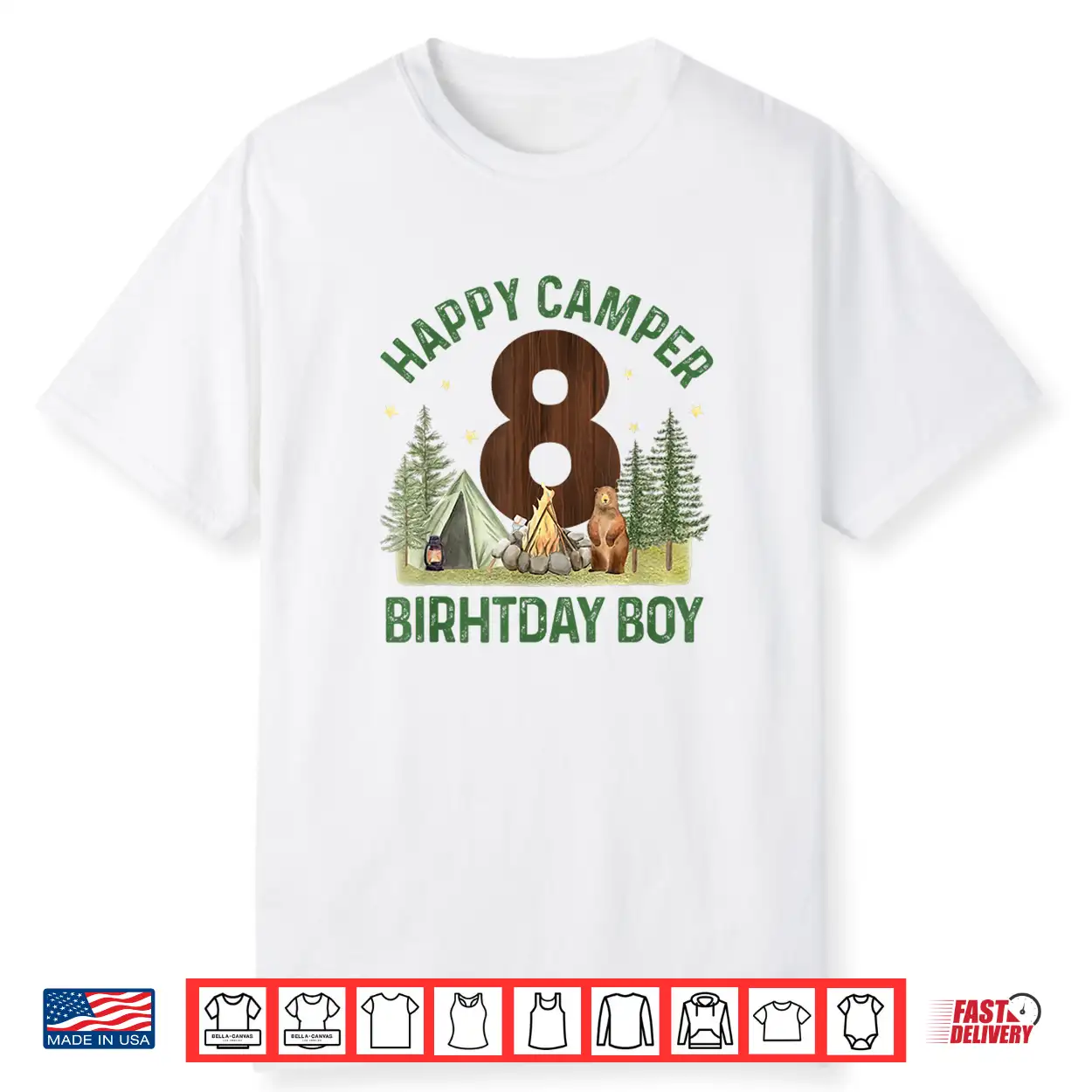 Happy Camper 8 Forest Camping Boys 8Th Birthday Adventure Shirt Happy Camper 8 Forest Camping Boys 8Th Birthday Adventure Shirt
