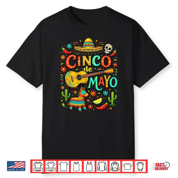 Happy Cinco De Mayo Fiesta Mexican Party Men Women Kids Shirt