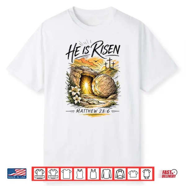 He Is Risen Jesus Cross Religious Easter Christian Men Women Shirt