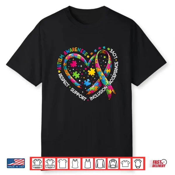 Heart Respect Love Support Autism Awareness Shirts Women Men Shirt