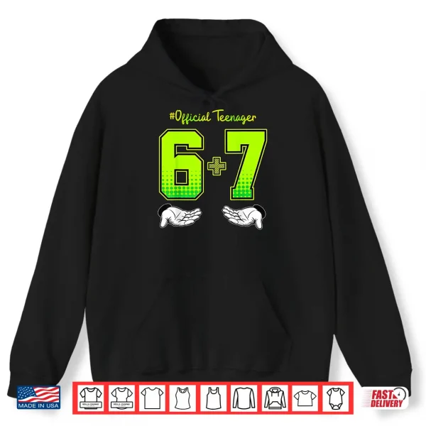 Hoodie 13th Birthday Shirt Funny Meme 6 7 Birthday 13 for Teen Boys Shirt