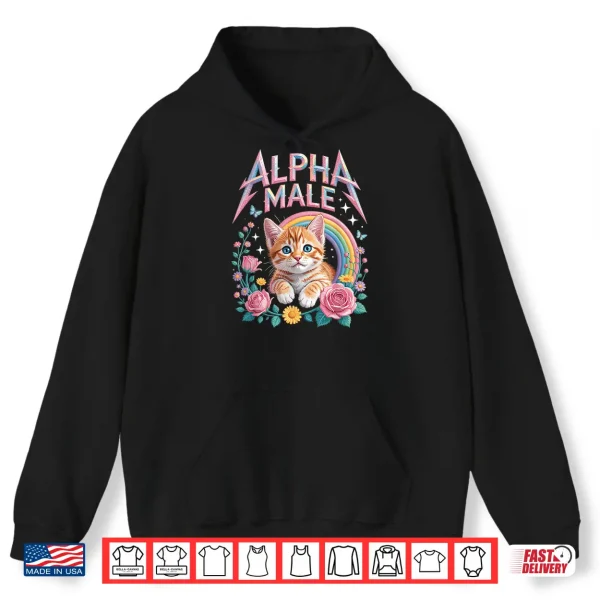 Hoodie Alpha Male Cat Lover Shirt