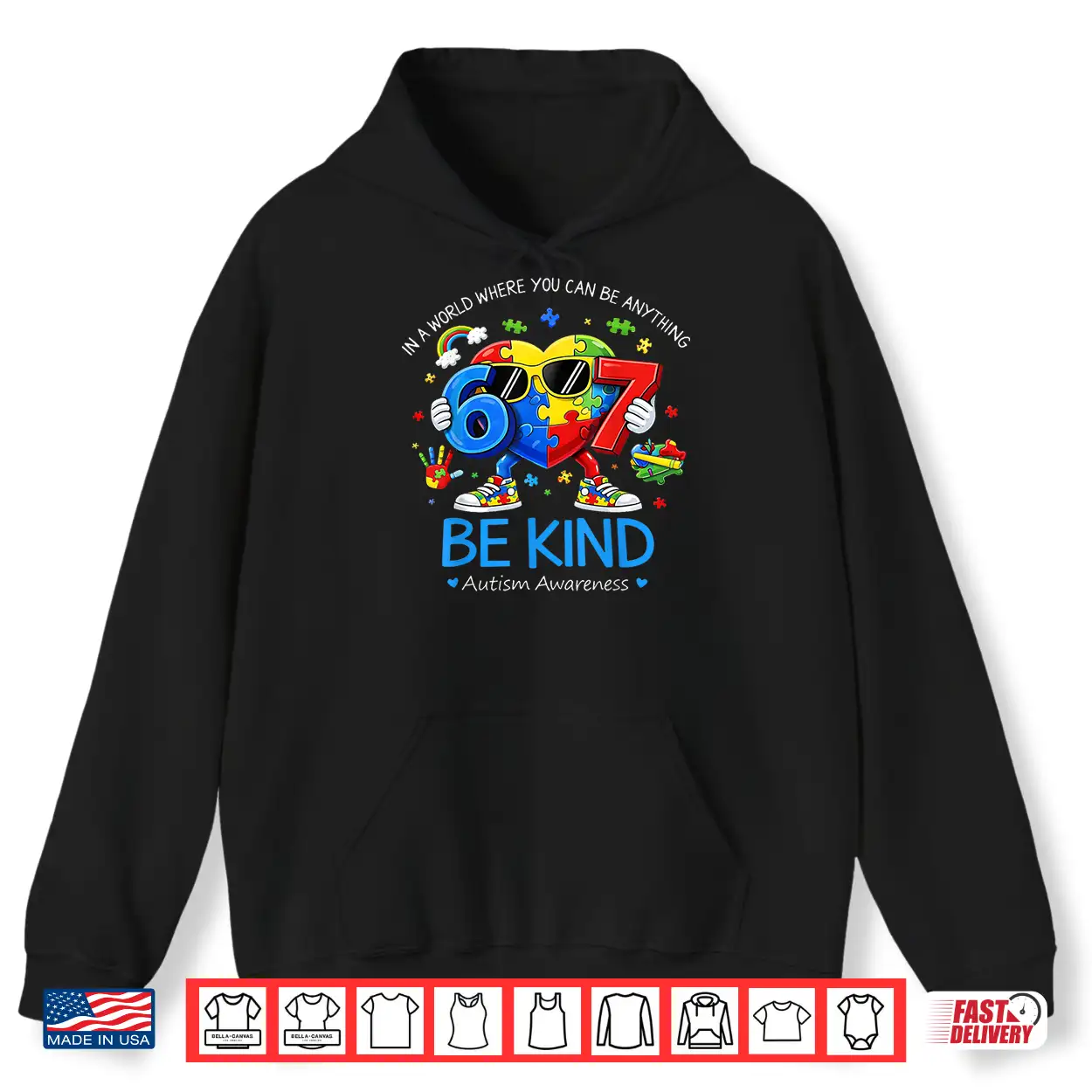 Be Kind Heart Six Seven Puzzle Autism Awareness Gift Shirt Be Kind Heart Six Seven Puzzle Autism Awareness Gift Shirt