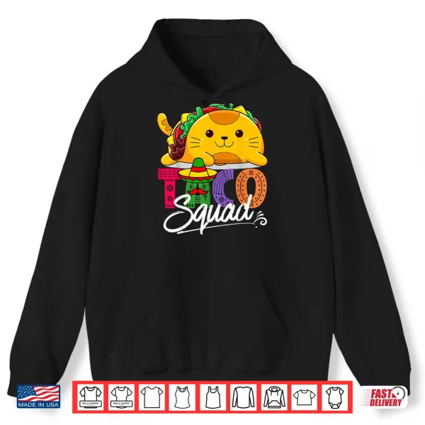 Hoodie Cat Taco Squad Cinco De Mayo Cute Funny Mexican Food Lover Shirt