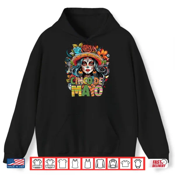Cinco De Mayo Girl Mexican Fiesta 5 De Mayo Shirt 1 Hoodie Cinco De Mayo Girl Mexican Fiesta 5 De Mayo Shirt