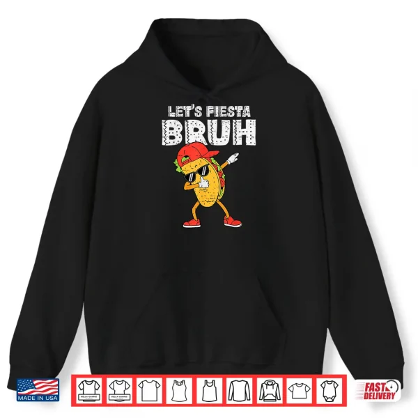 Hoodie Dabbing Tacos Bruh Cinco De Mayo Fiesta Mexican Boy Teen Kid Shirt