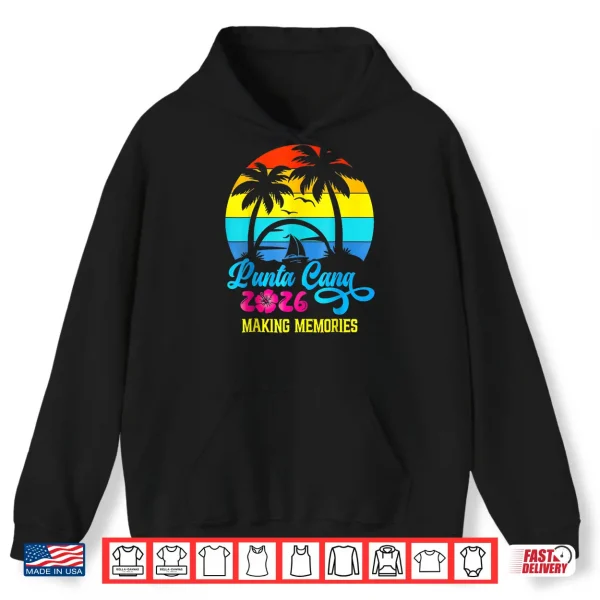 Hoodie Family Vacation 2026 Dominican Republic Punta Cana Vacation Shirt