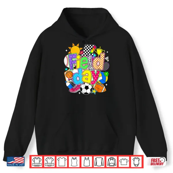 Hoodie Field Day 2026 Let The Games Begin Field Trip Teacher Kid Shirt