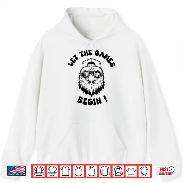 Hoodie Field Day Let The Games Begin Eagles School Mascot Kids Shirt