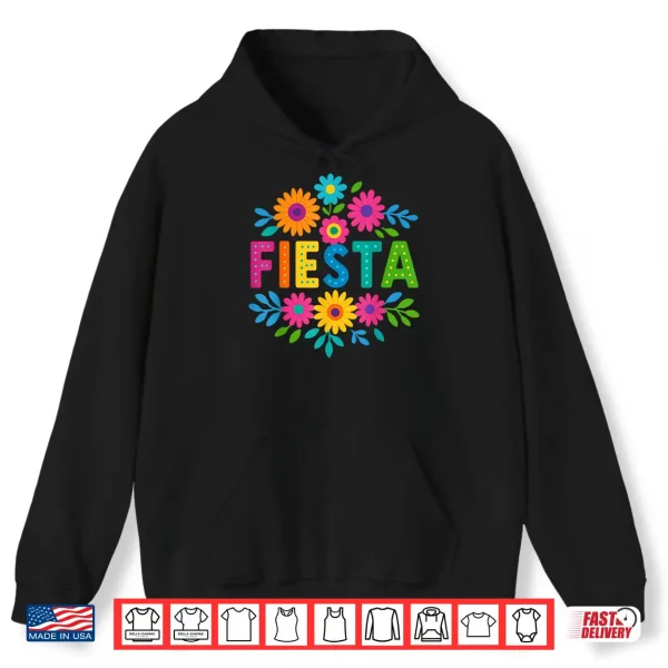 Hoodie Fiesta Squad San Antonio Texas Cinco De Mayo Lets Fiesta Shirt