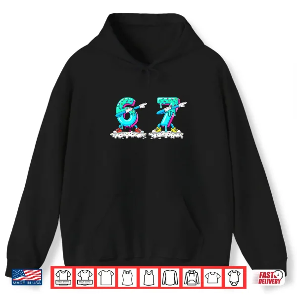 Hoodie Funny 67 Meme Six Seven 6 7 Meme Baseball Ice Cream Drip Shirt