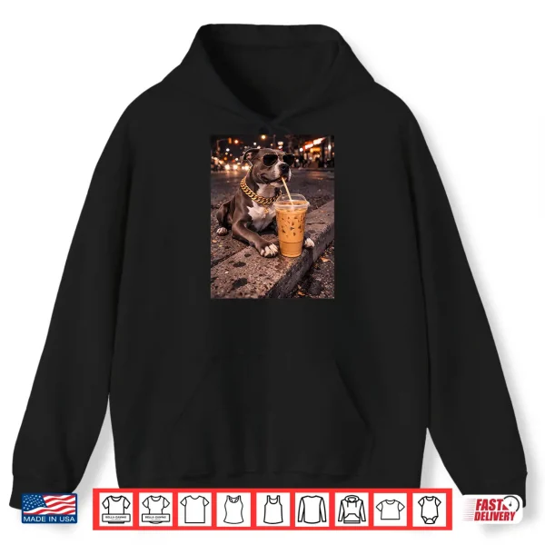 Hoodie Funny Cool Pitbull Dog Drinking Iced Coffee Animal Lover Shirt