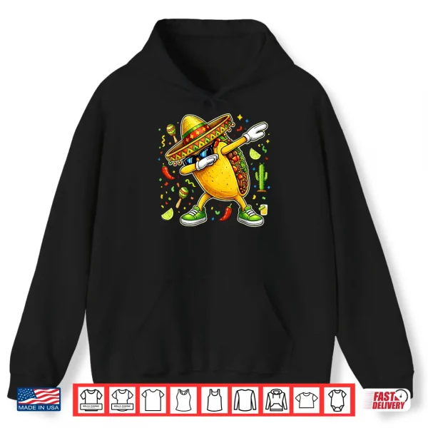 Hoodie Funny Dabbing Taco Cinco De Mayo Mexican Fiesta Party Shirt