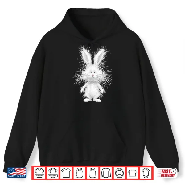 Funny Fluffy Bunny With Wild Fur Cute Rabbit Art Shirt 1 Hoodie Funny Fluffy Bunny with Wild Fur Cute Rabbit Art Shirt