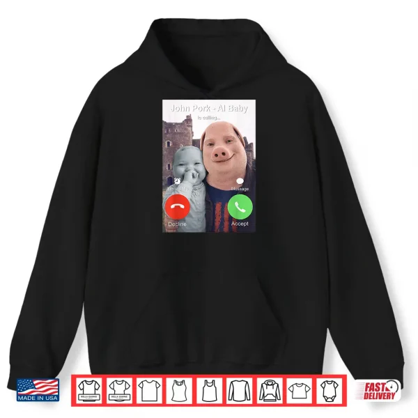 Hoodie Funny John Pork and AI Baby is Calling Brainrot Meme Shirt